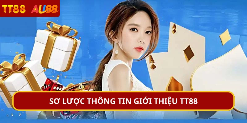 Sơ lược thông tin giới thiệu TT88